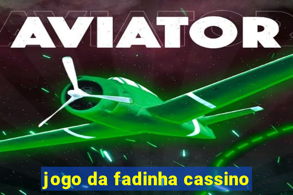 jogo da fadinha cassino